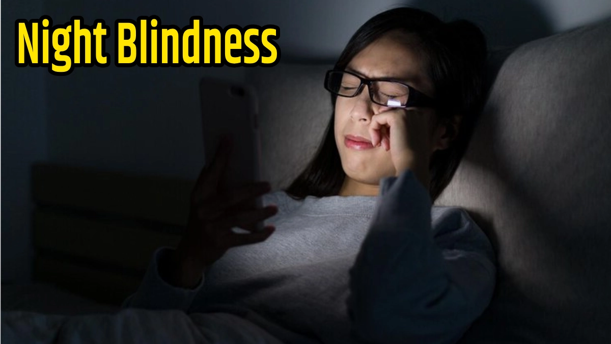 Night Blindness